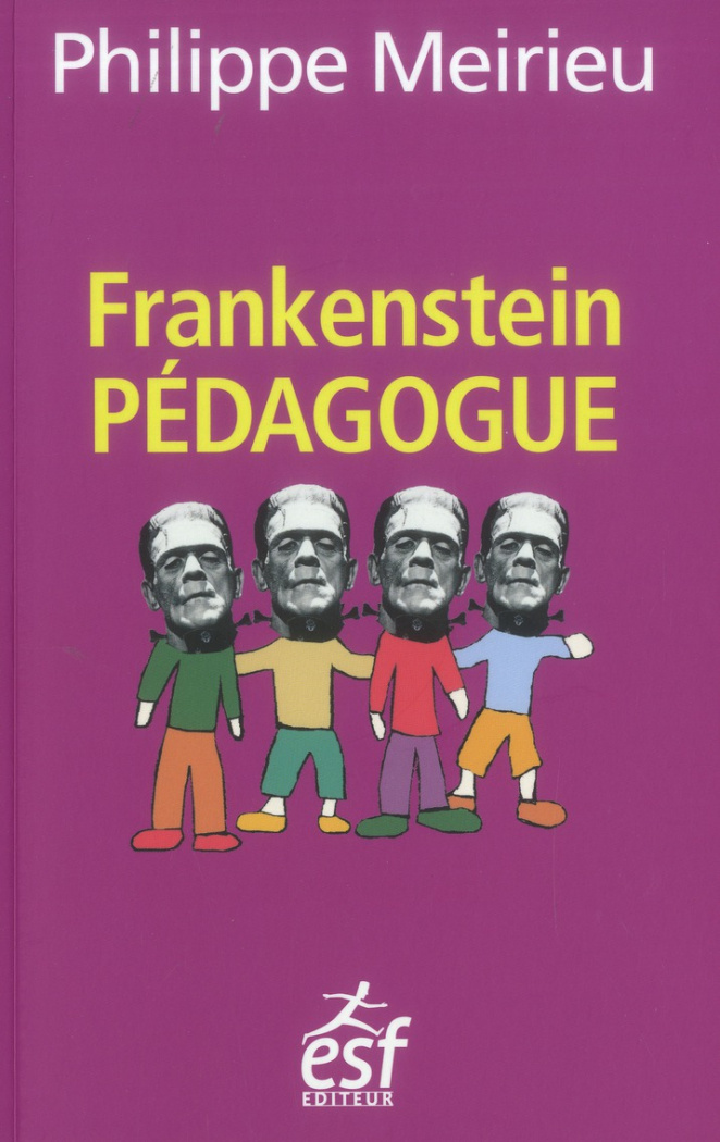 Frankenstein pédagogue. 8e édition