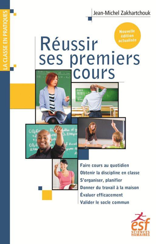 Réussir ses premiers cours