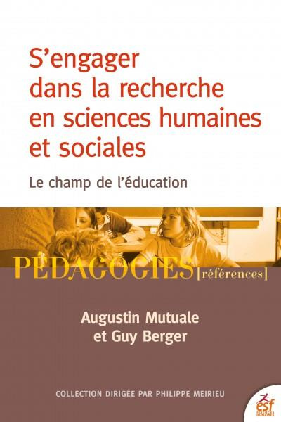 S'engager dans la recherche en sciences humaines et sociales.