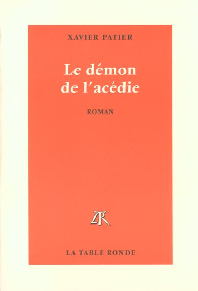 Le démon de l'acédie