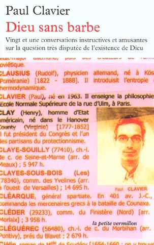 Dieu sans barbe. Vingt et une conversations instructives et amusantes sur la question très disputée