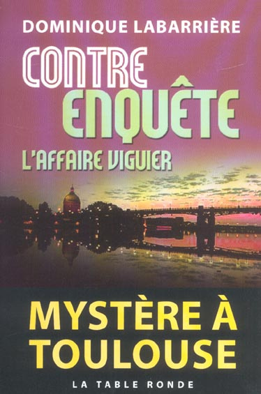 Contre-enquête. L'affaire Viguier