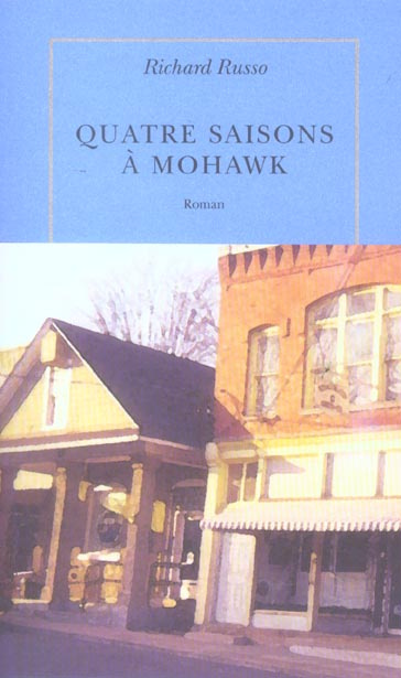 Quatre saisons à Mohawk