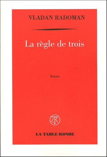 La règle de trois