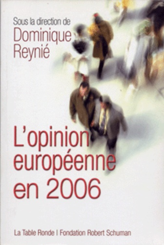 L'OPINION EUROPEENNE 2006