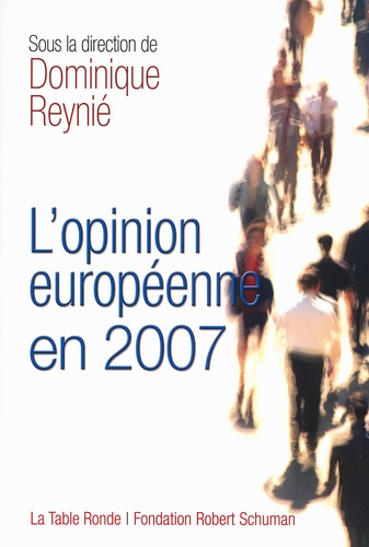 L'OPINION EUROPEENNE EN 2007