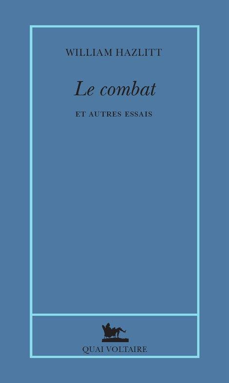 Le combat et autres essais