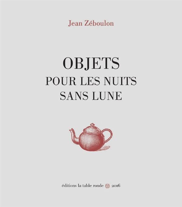 Objets pour les nuits sans lune