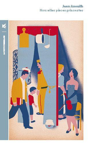 Nouvelles pièces grinçantes. L'hurluberlu ou le réactionnaire amoureux ; La grotte ; l'orchestre ; L