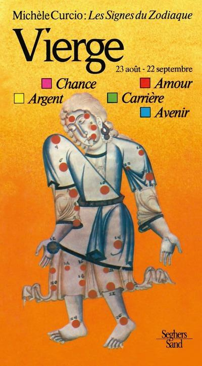 Les Signes du zodiaque Tome 6 : La Vierge