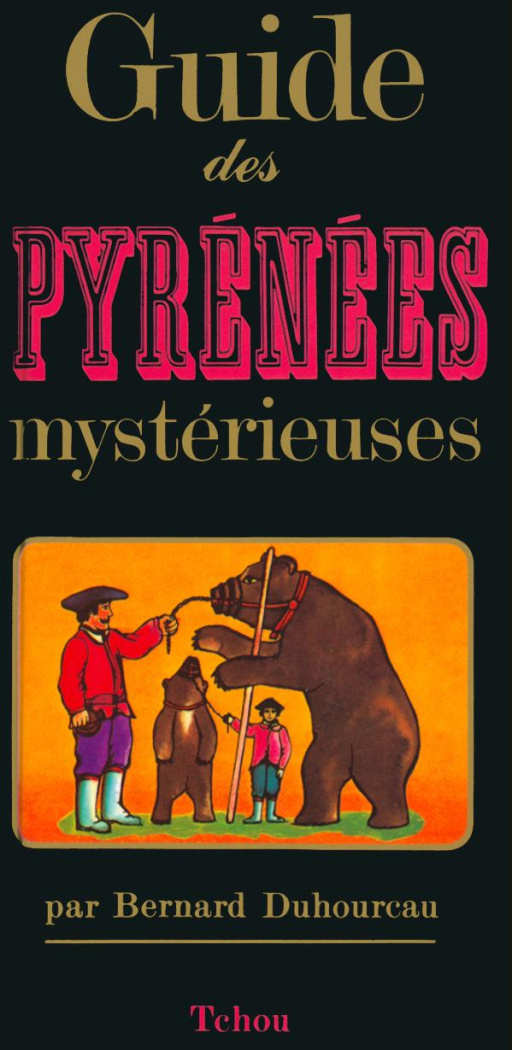 GUIDE DES PYRENEES MYSTERIEUSES