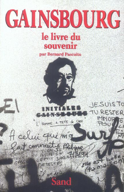 Gainsbourg. Le Livre du souvenir