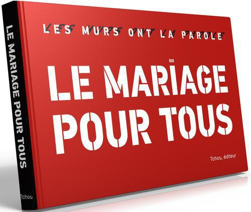 Le mariage pour tous