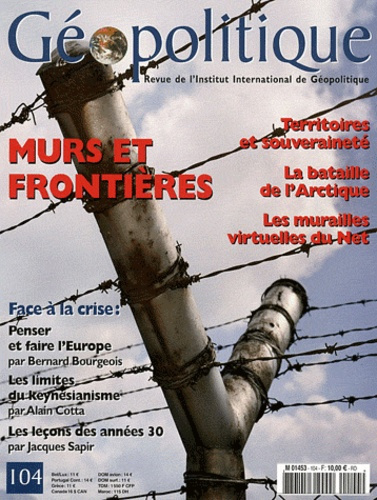 Géopolitique N° 104, Janvier 2009 : Murs et frontières