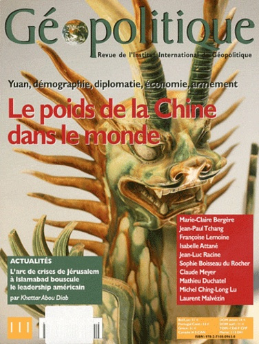 Géopolitique N° 111, Novembre 2010 : Le poids de la Chine dans le monde