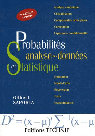 Probabilités, analyse des données et statistique. 3e édition