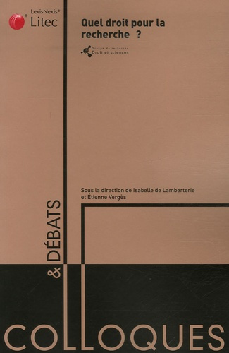 Quel droit pour la recherche ?
