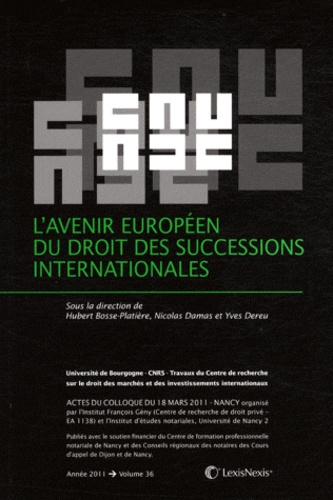 L'avenir européen du droit des successions internationales