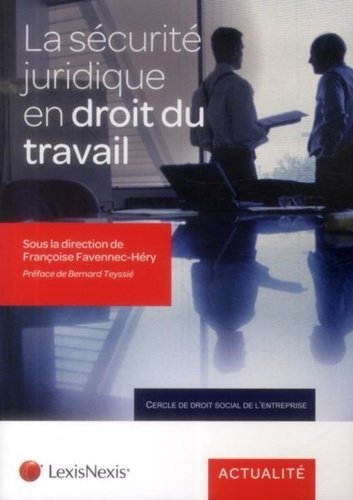 La sécurité juridique en droit du travail