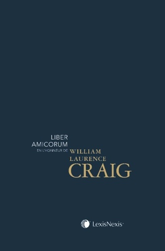 Liber amicorum en l'honneur de William Laurence Craig