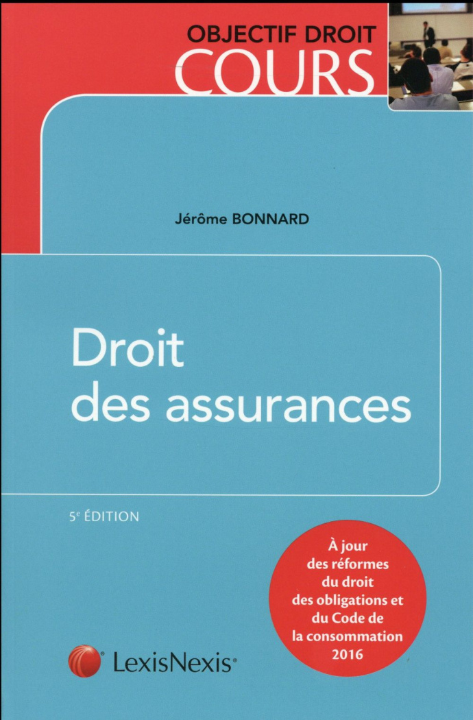 Droit des assurances. 5e édition