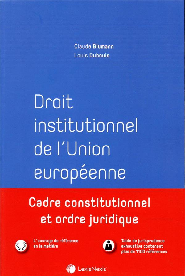 Droit institutionnel de l'Union européenne. 7e édition