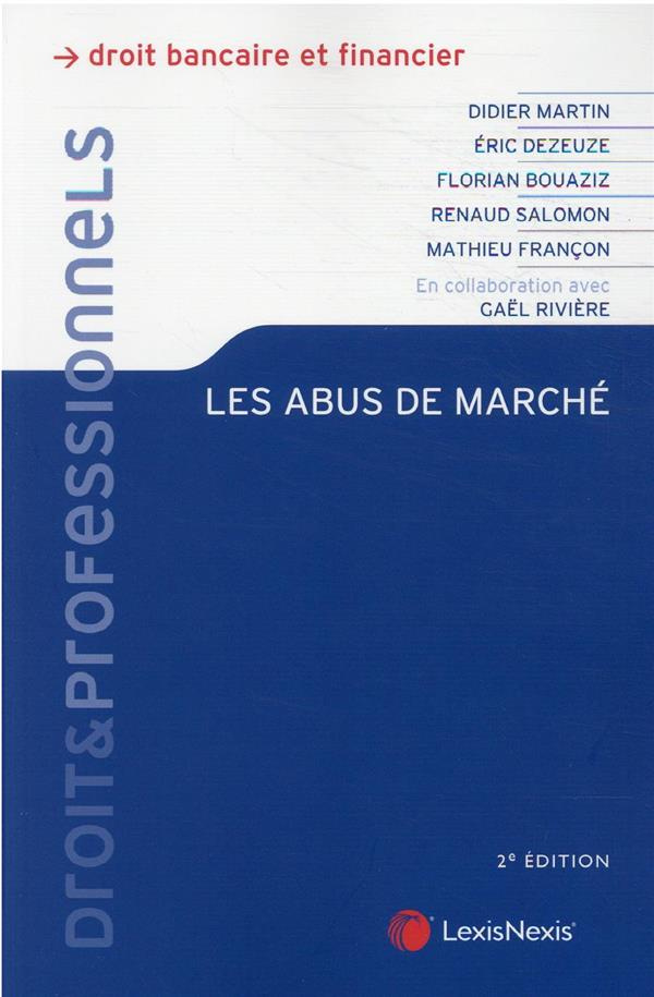 Les abus de marché. 2e édition