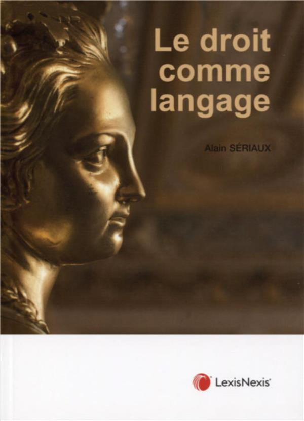 Le droit comme langage