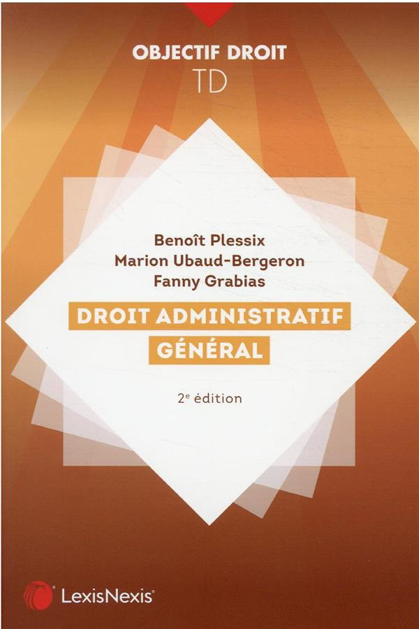 Droit administratif général. 2e édition