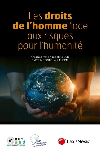Les droits de l'homme face aux risques pour l'humanité