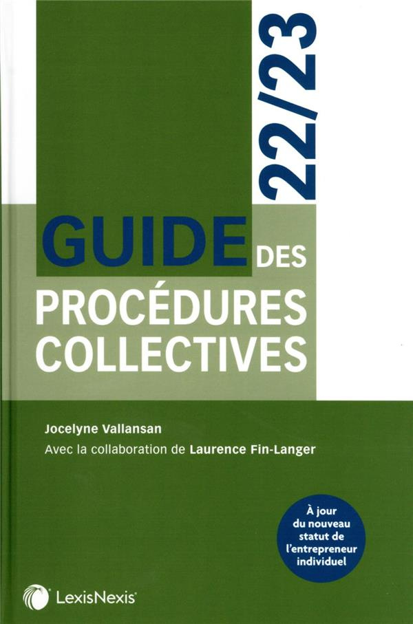 Guide des procédures collectives. Edition 2022-2023