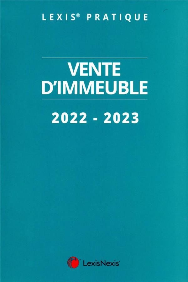Vente d'immeuble. Edition 2022-2023