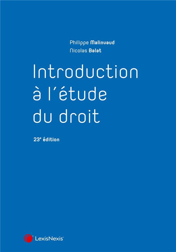 Introduction à l'étude du droit. 23e édition