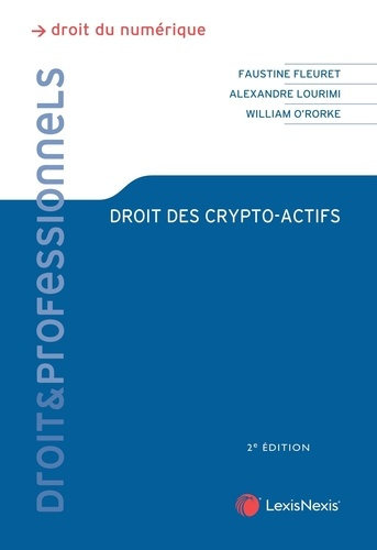 Droit des crypto-actifs. 2e édition