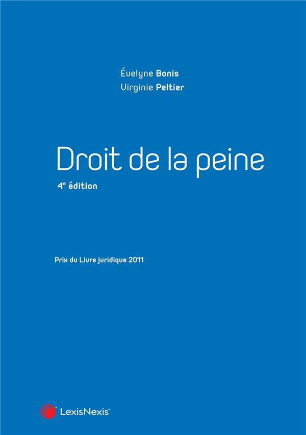 Droit de la peine. 4e édition