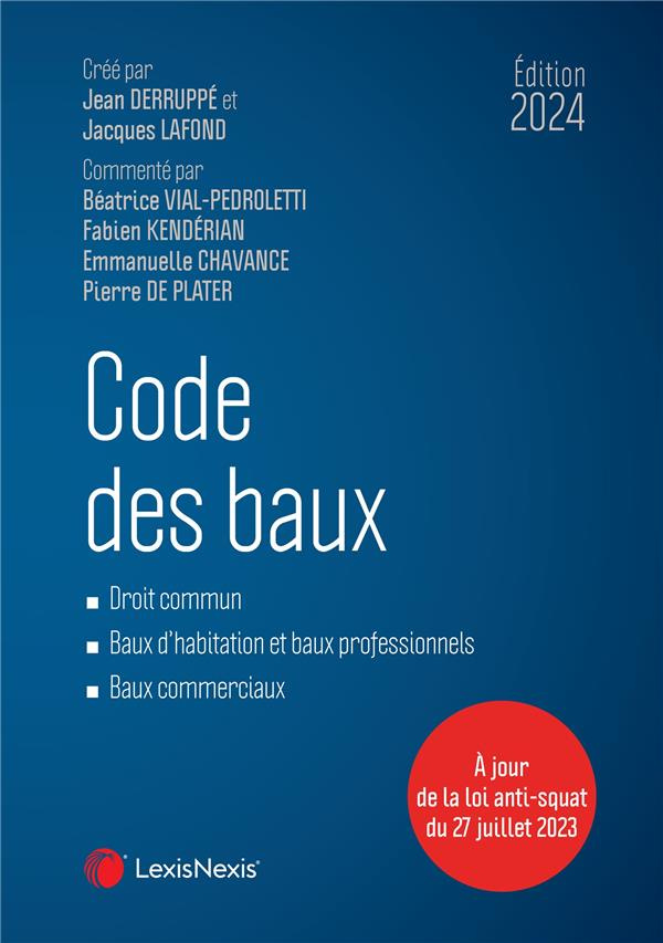 Code des baux. Edition 2024