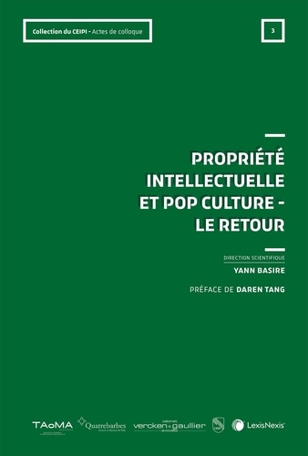 Propriété intellectuelle et Pop culture. Le retour