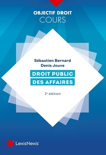 Droit public des affaires. 2e édition