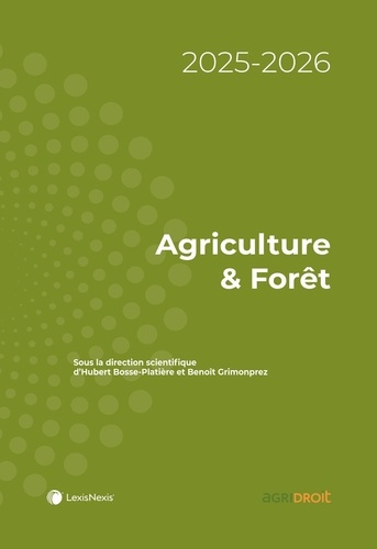 Agriculture & Forêt. Edition 2025-2026