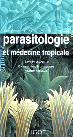 Décision en parasitologie et médecine tropicale