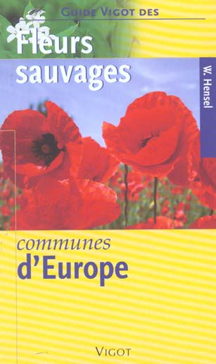 Fleurs sauvages communes d'Europe