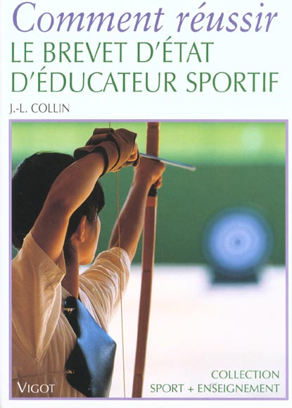 Comment réussir le brevet d'état d'éducateur sportif