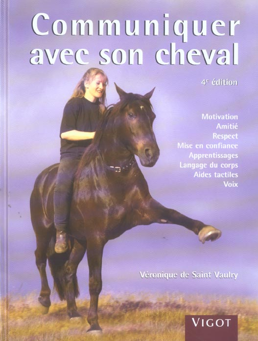Communiquer avec son cheval. 4e édition