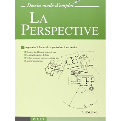 La Perspective. Apprendre à dessiner pas à pas