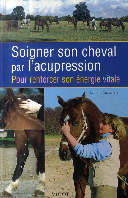 Soigner son cheval par l'acupression