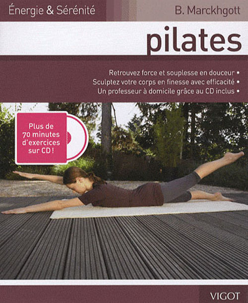Pilates. Avec 1 CD audio
