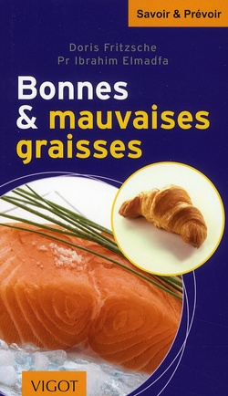 Bonnes et mauvaises graisses