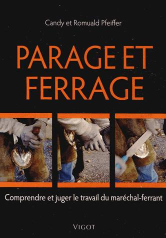Parage et ferrage : comprendre et juger le travail du maréchal-ferrant