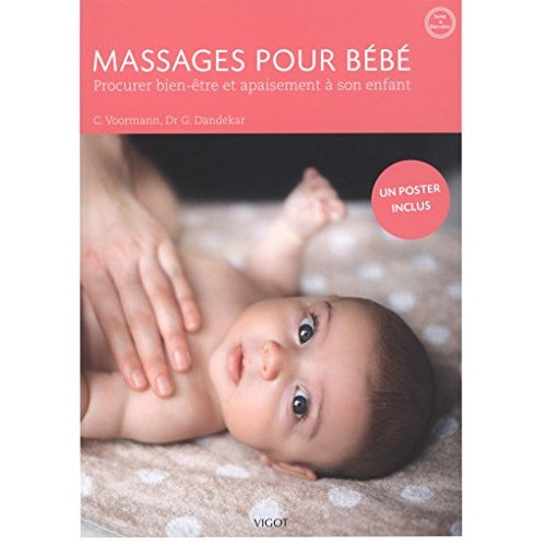 Massages pour bébé. Procurer bien-être et apaisement à son enfant