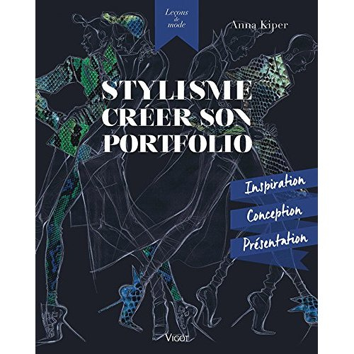 Stylisme. Créer son portfolio